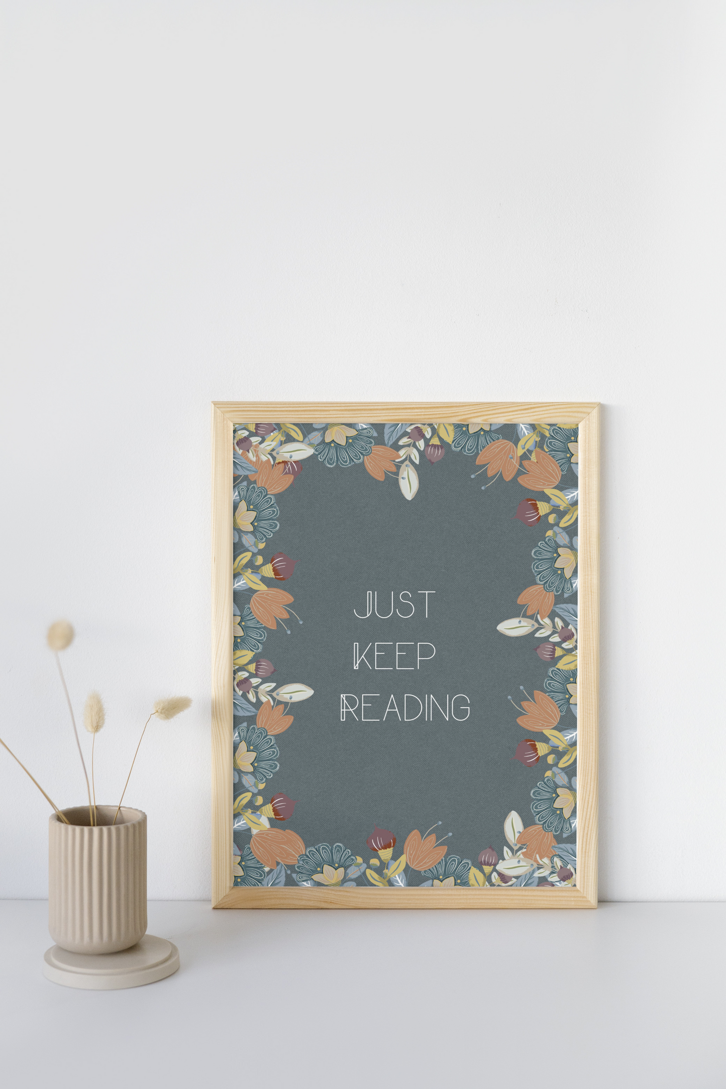 "Just Keep Reading" Floral Wall Art