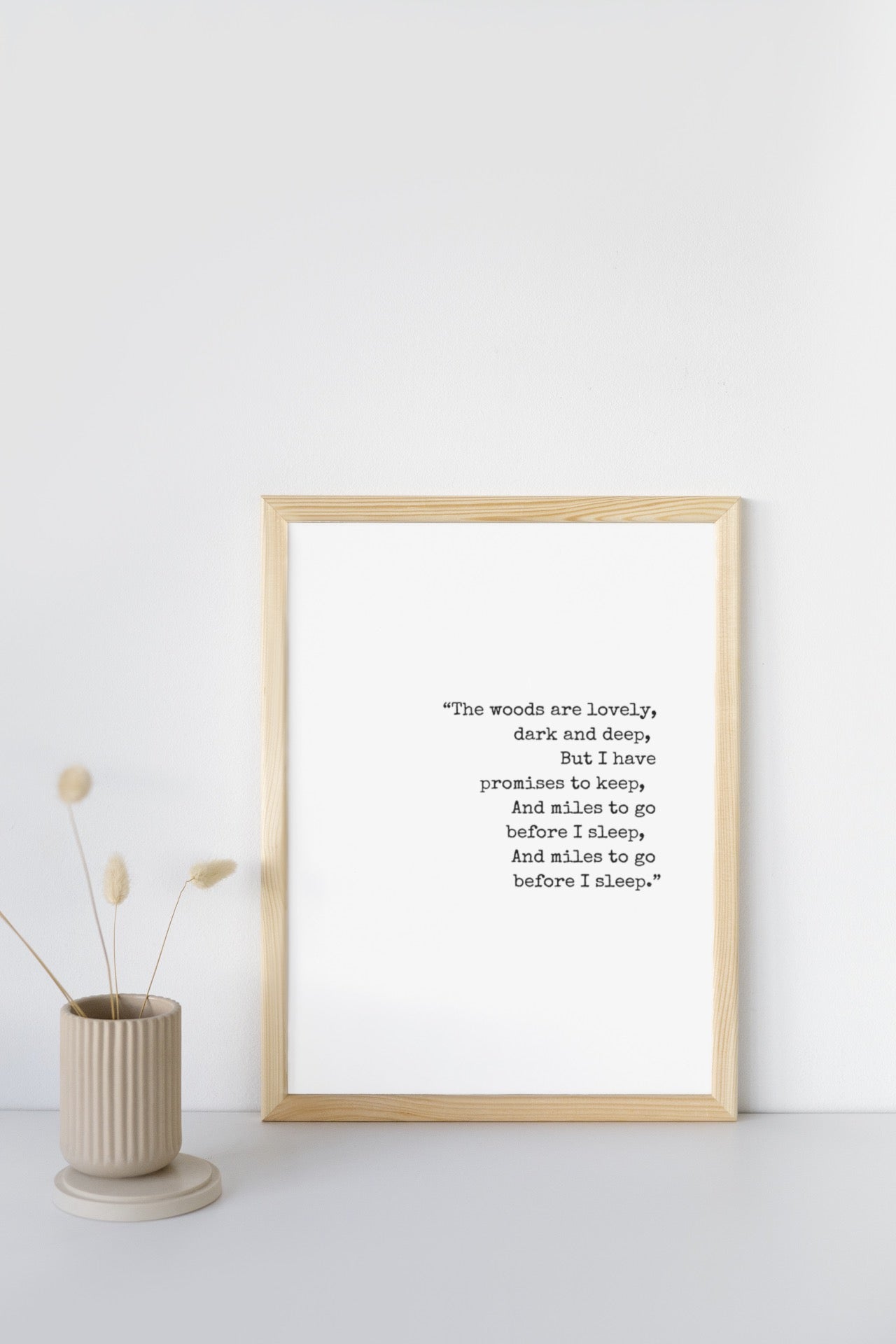 Miles to go before I sleep Quote Wall Art