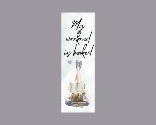 Weekend Bliss Bookmark